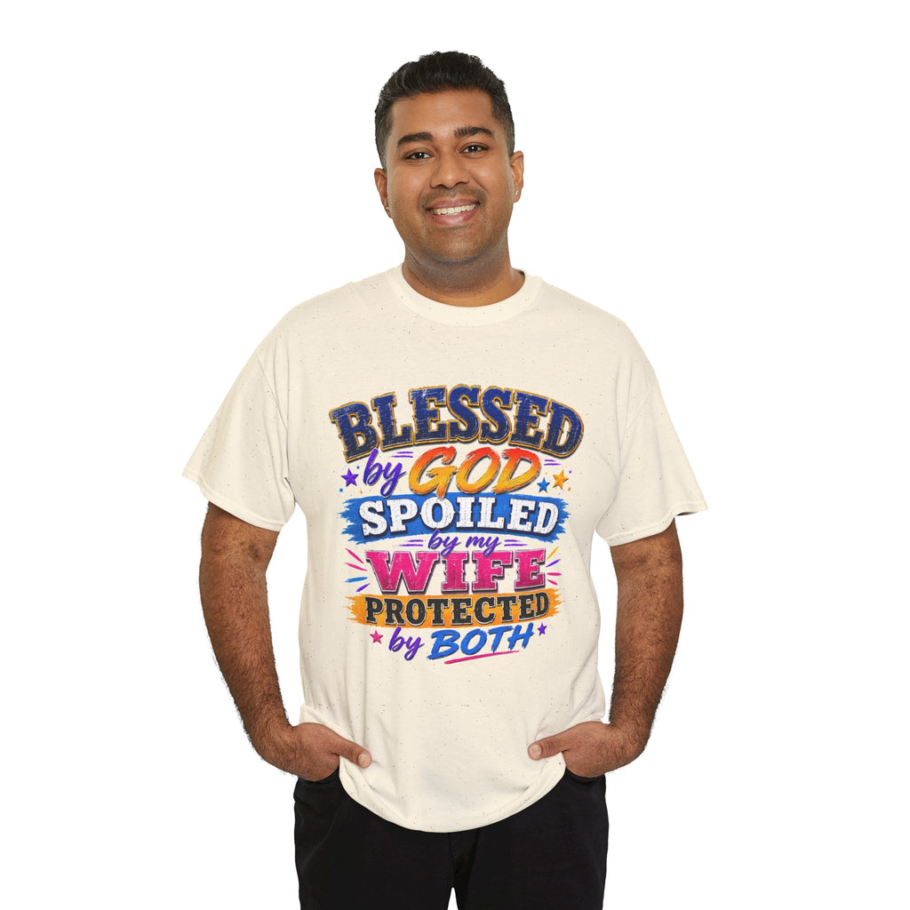 Blessed by God, Spoiled by My Wife – Men’s Graphic Tee