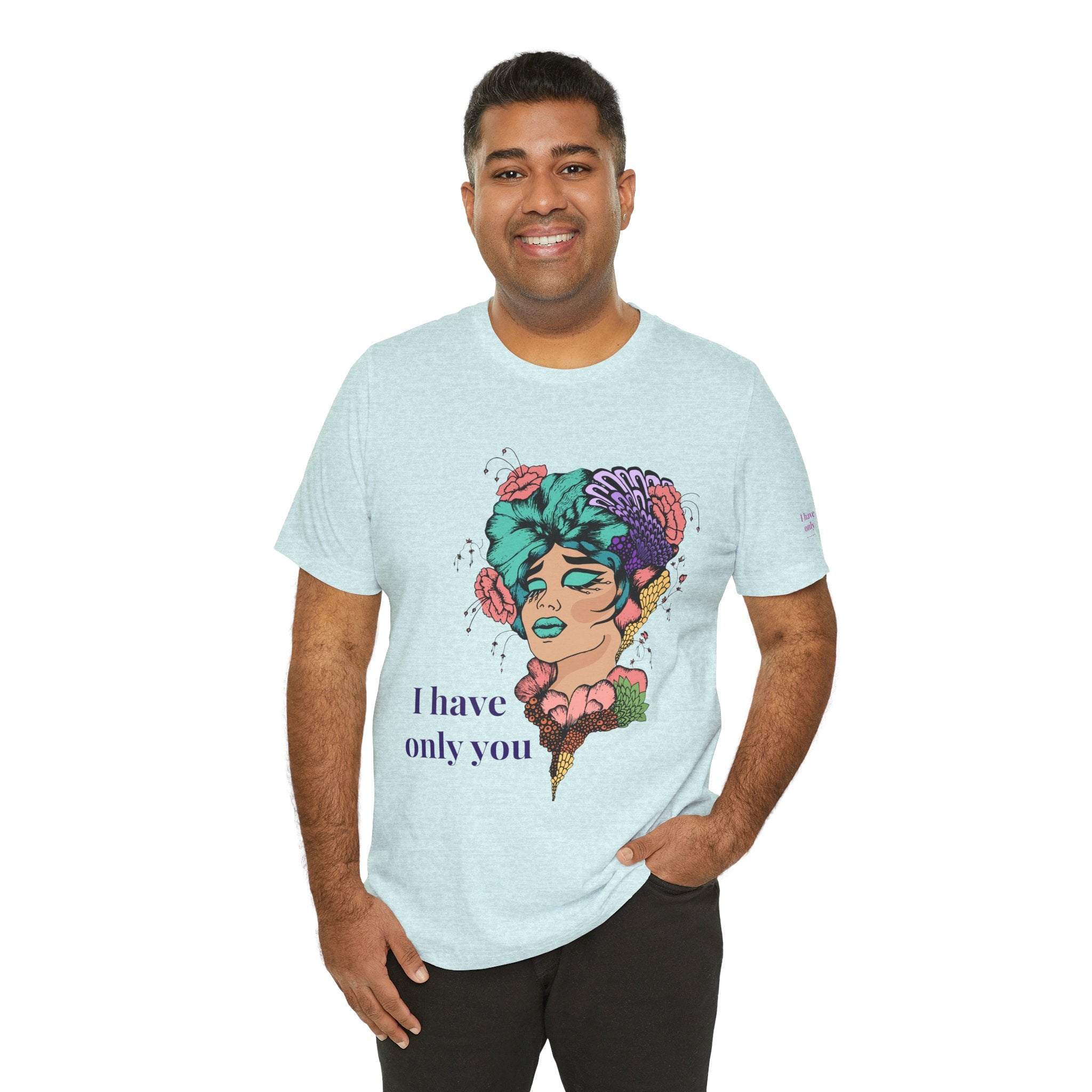 I Have Only You Floral Portrait Tee — Retro Femme Graphic T-Shirt