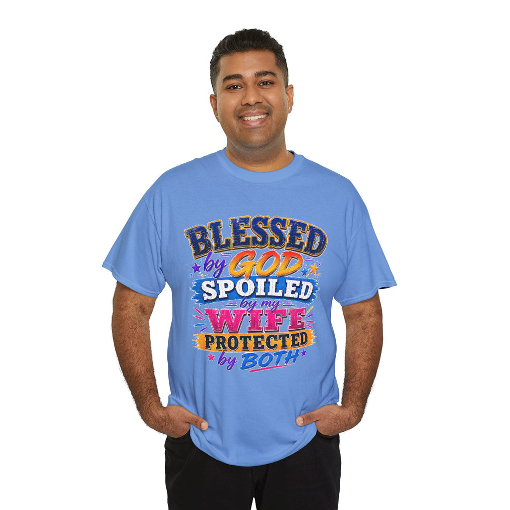 Blessed by God, Spoiled by My Wife – Men’s Graphic Tee