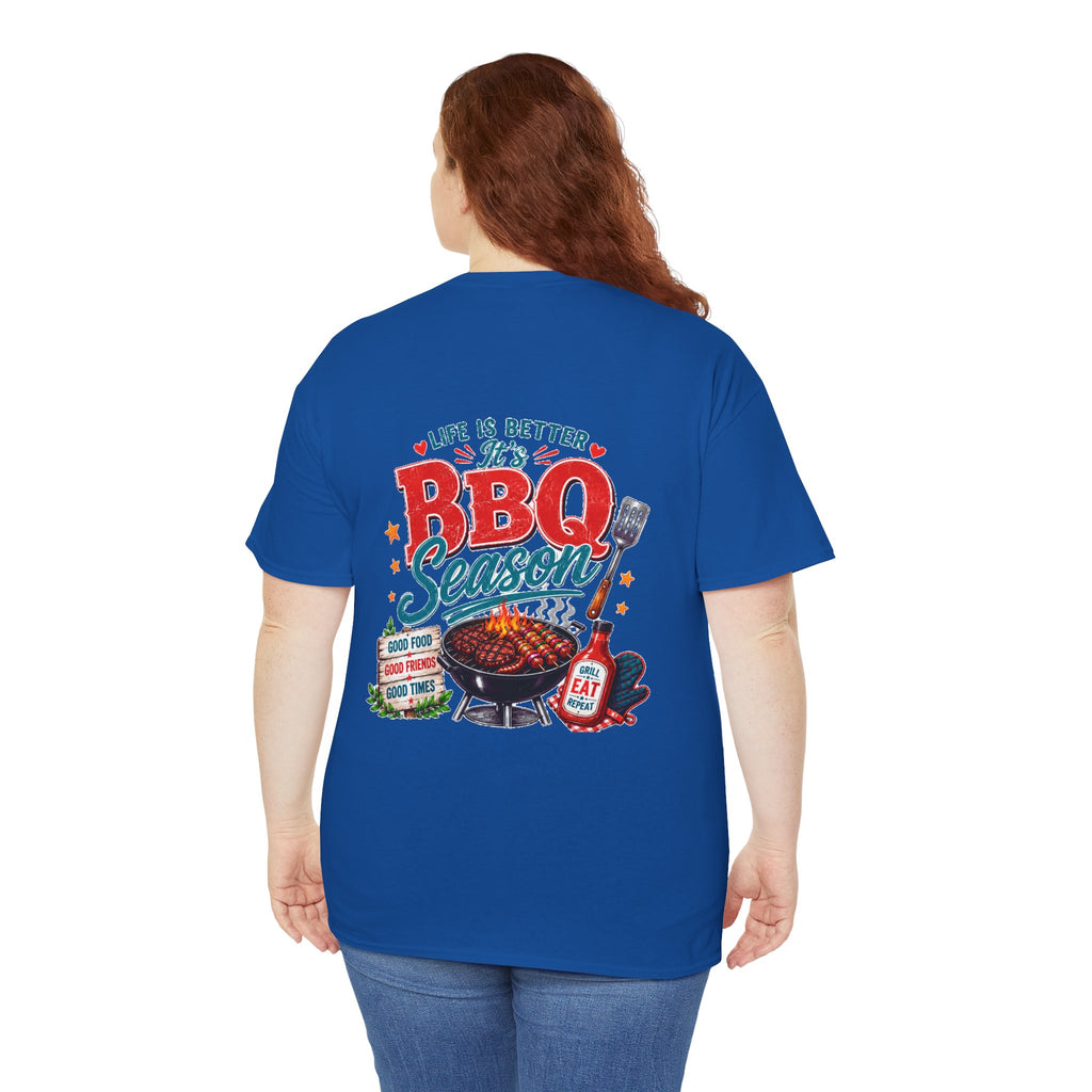 BBQ Season T-Shirt | Life Is Better It's BBQ Season Tee | Funny Grill Shirt | Summer Cookout Tee | Barbecue Lover Gift | Backyard BBQ Shirt