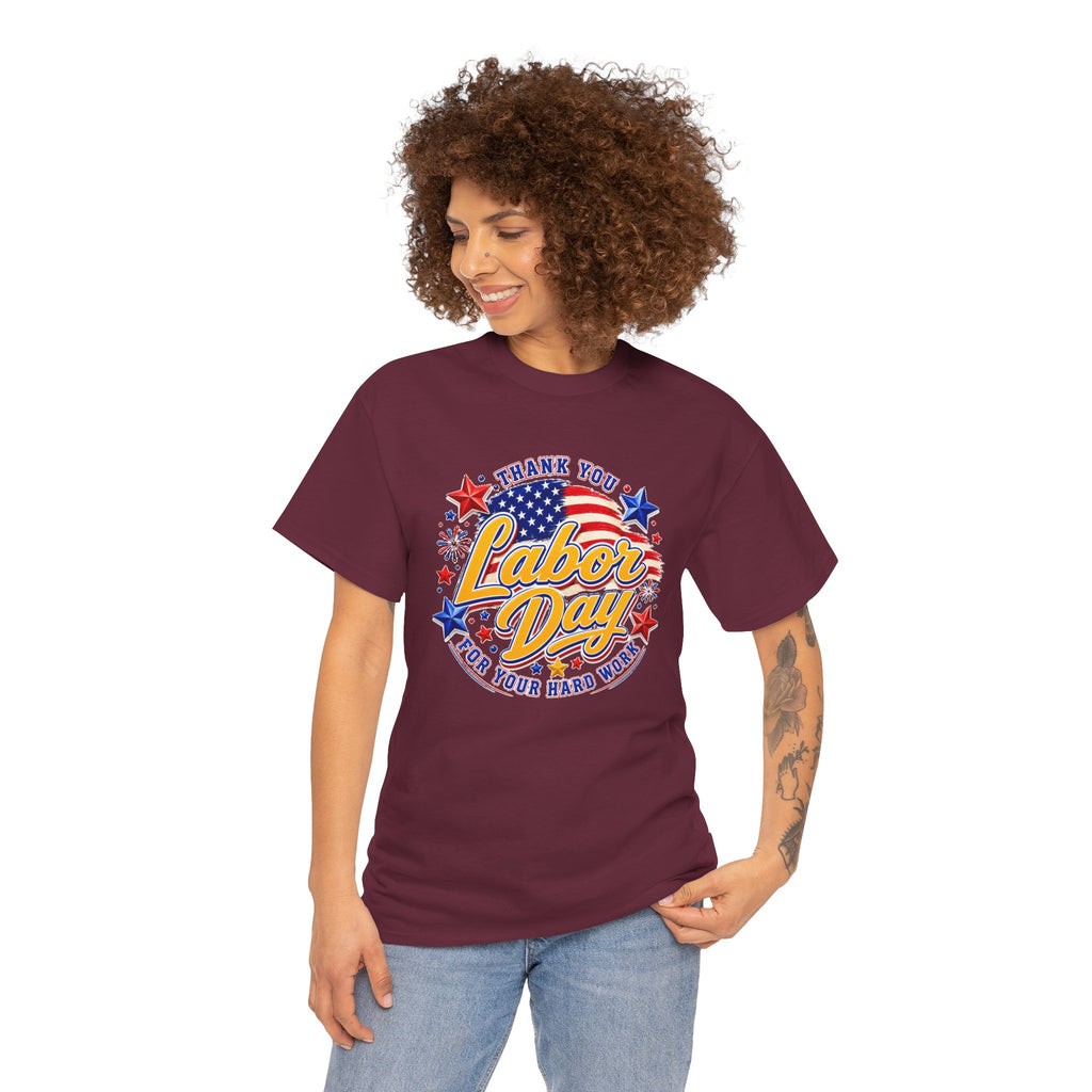Labor Day T-Shirt — "Thank You Labor Day For Your Hard Work" Patriotic Holiday Tee