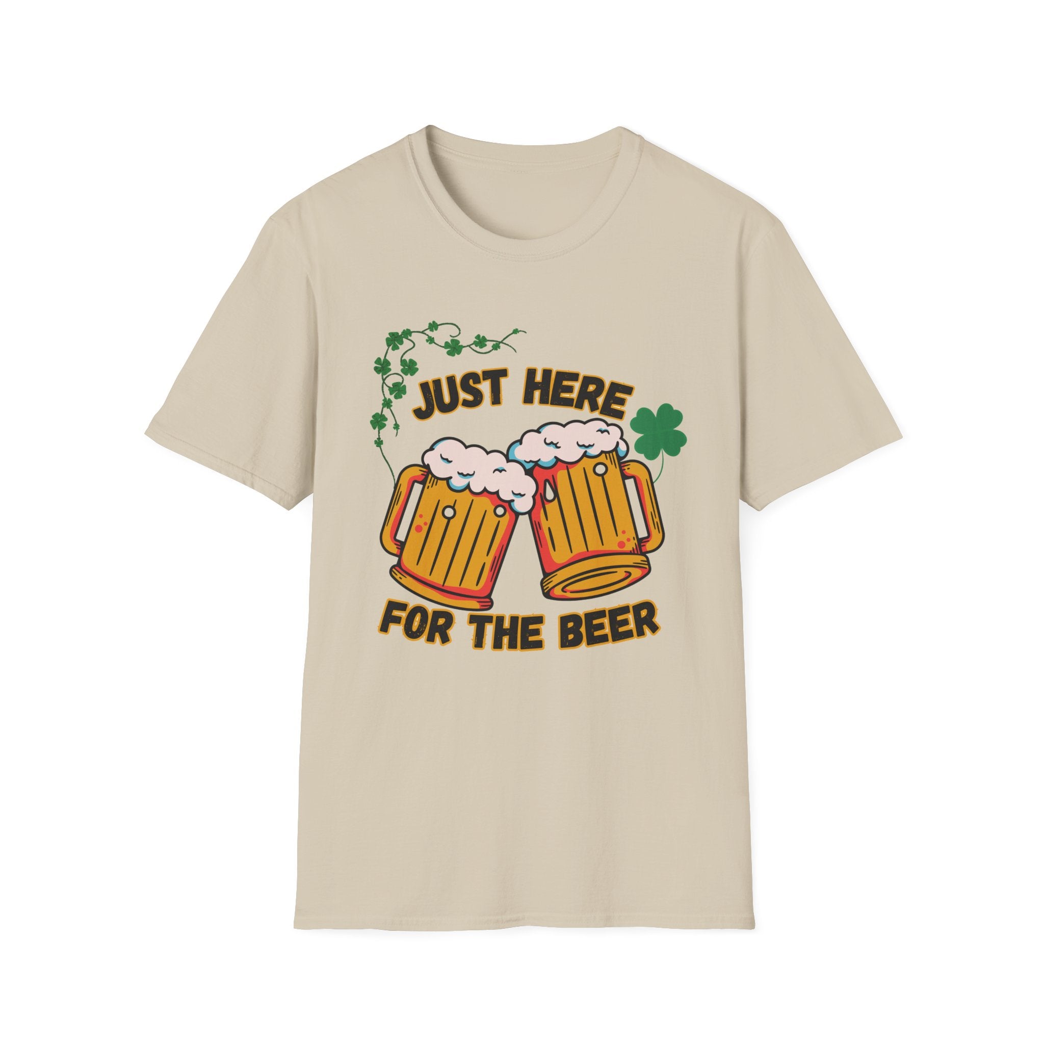 St. Patrick’s Beer T-Shirt — "Just Here for the Beer" Funny Clover Pub Tee