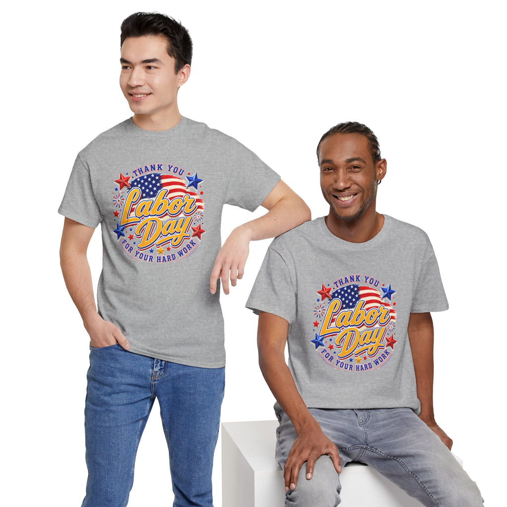 Labor Day T-Shirt — "Thank You Labor Day For Your Hard Work" Patriotic Holiday Tee