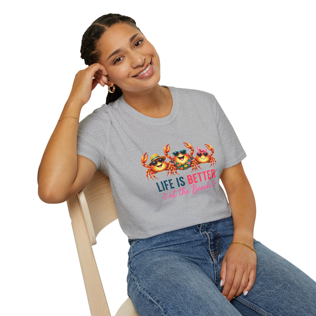 Funny Beach Crab T-Shirt | Life Is Better at the Beach Tee | Cute Summer Vacation Shirt | Coastal Graphic Tee | Ocean Lover Gift