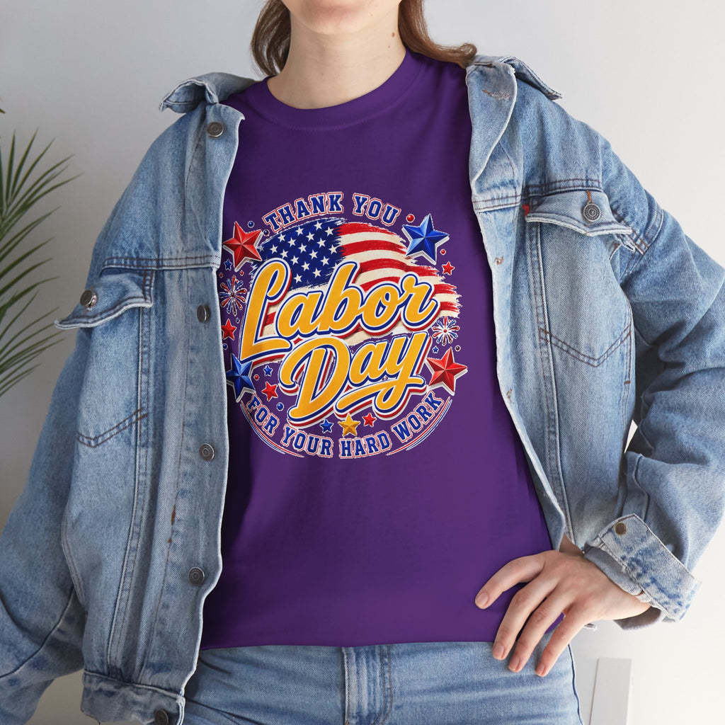 Labor Day T-Shirt — "Thank You Labor Day For Your Hard Work" Patriotic Holiday Tee