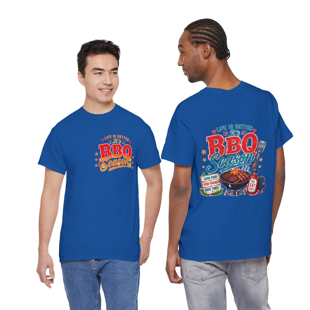BBQ Season T-Shirt | Life Is Better It's BBQ Season Tee | Funny Grill Shirt | Summer Cookout Tee | Barbecue Lover Gift | Backyard BBQ Shirt