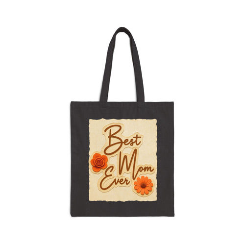 Best Mom Ever Tote Bag, Floral Canvas Bag, Cute Gift for Mom, Retro Style Reusable Bag, Mother’s Day Gift