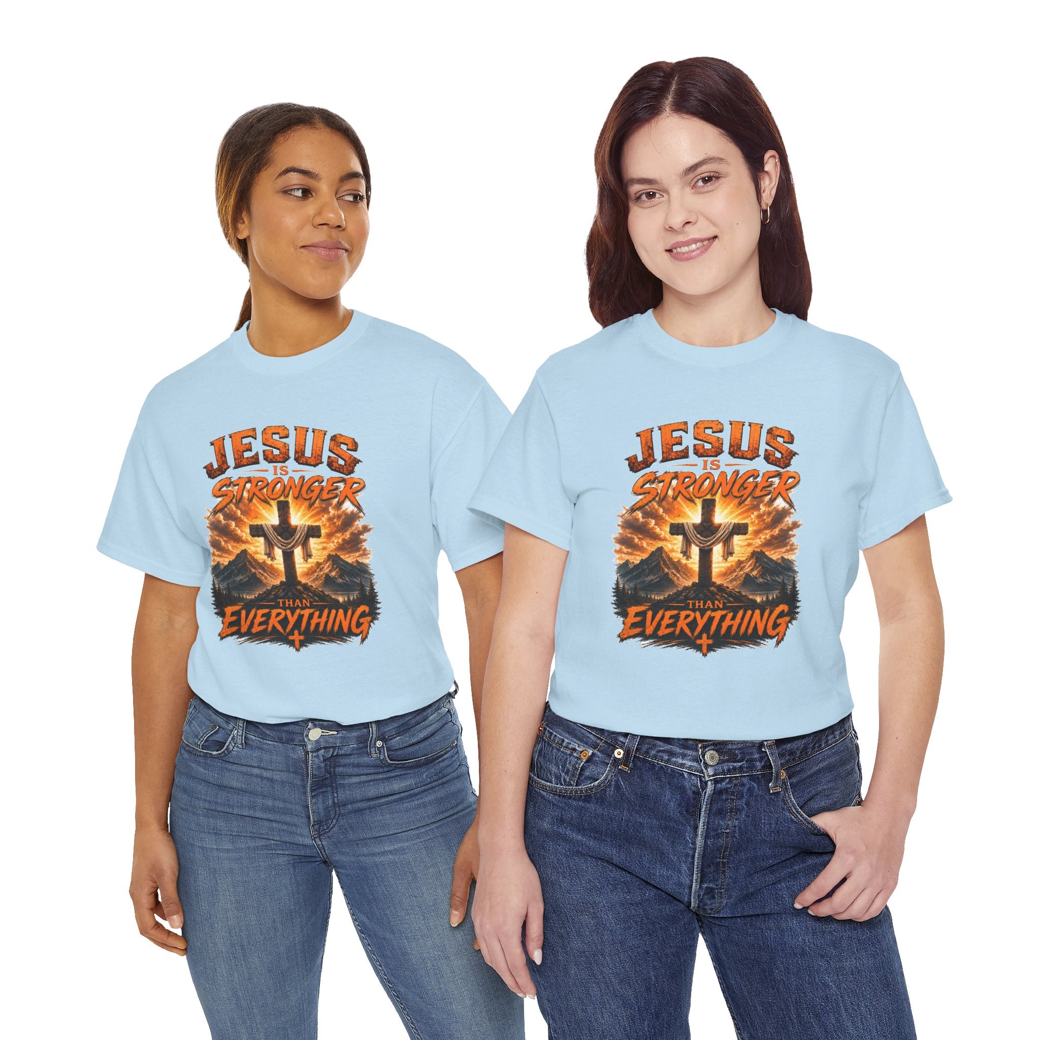 Jesus Is Stronger Than Everything Christian T-Shirt | Faith Cross Graphic Tee | Religious Unisex Shirt | Christian Gift