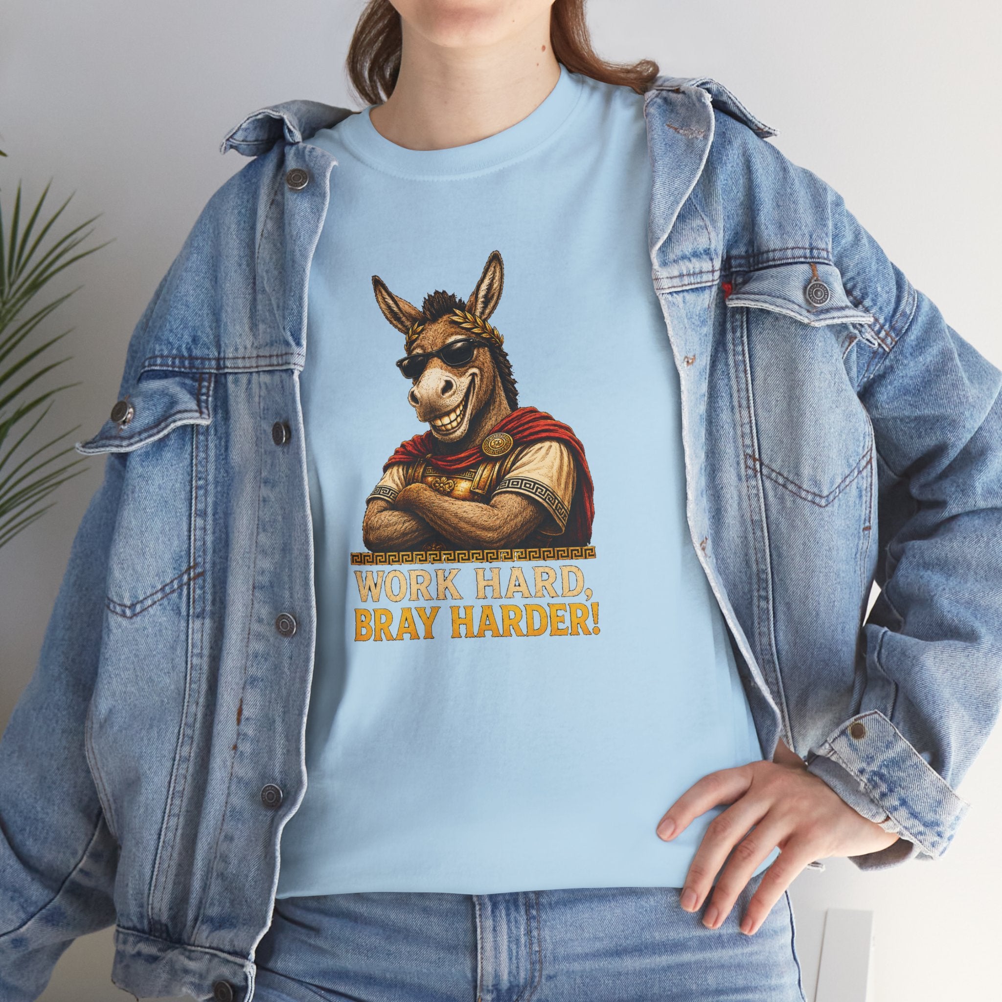 Work Hard Bray Harder T‑Shirt — Funny Donkey Motivational Tee