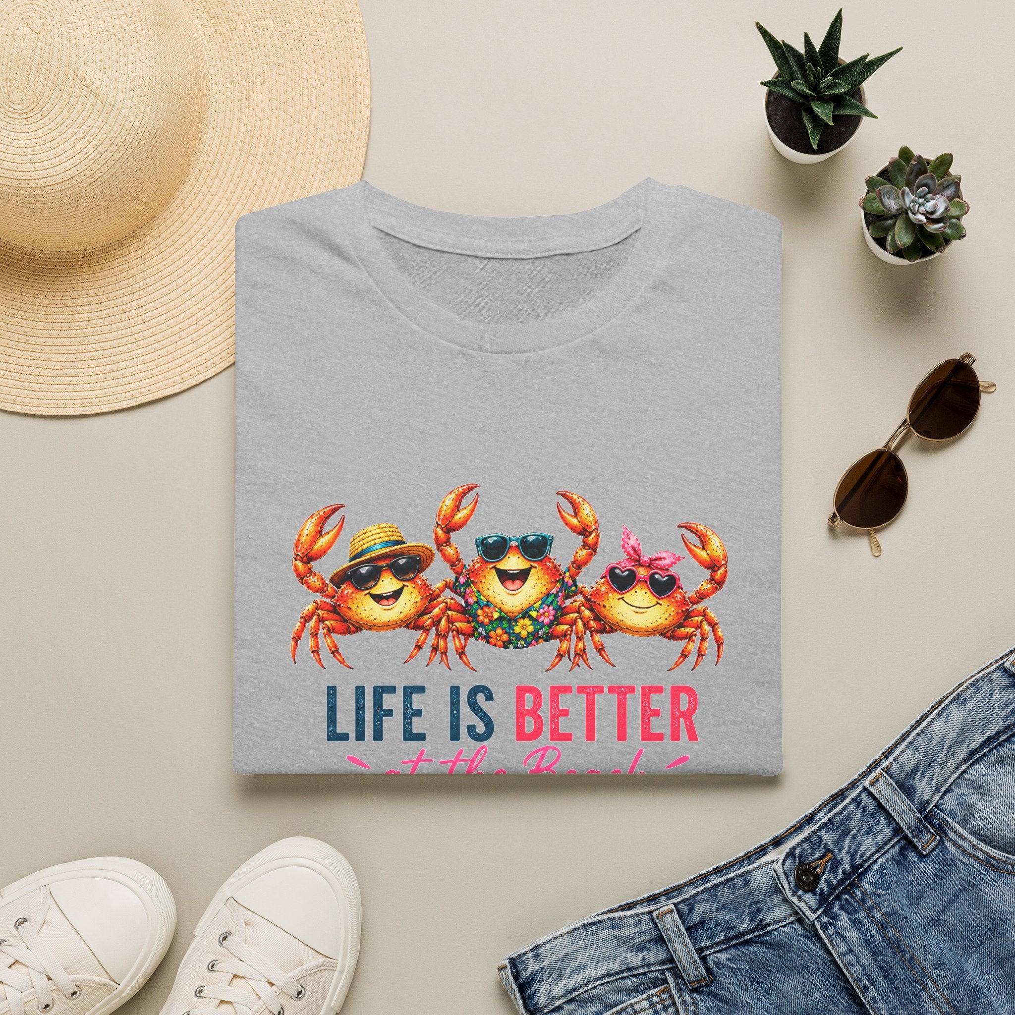 Funny Beach Crab T-Shirt | Life Is Better at the Beach Tee | Cute Summer Vacation Shirt | Coastal Graphic Tee | Ocean Lover Gift