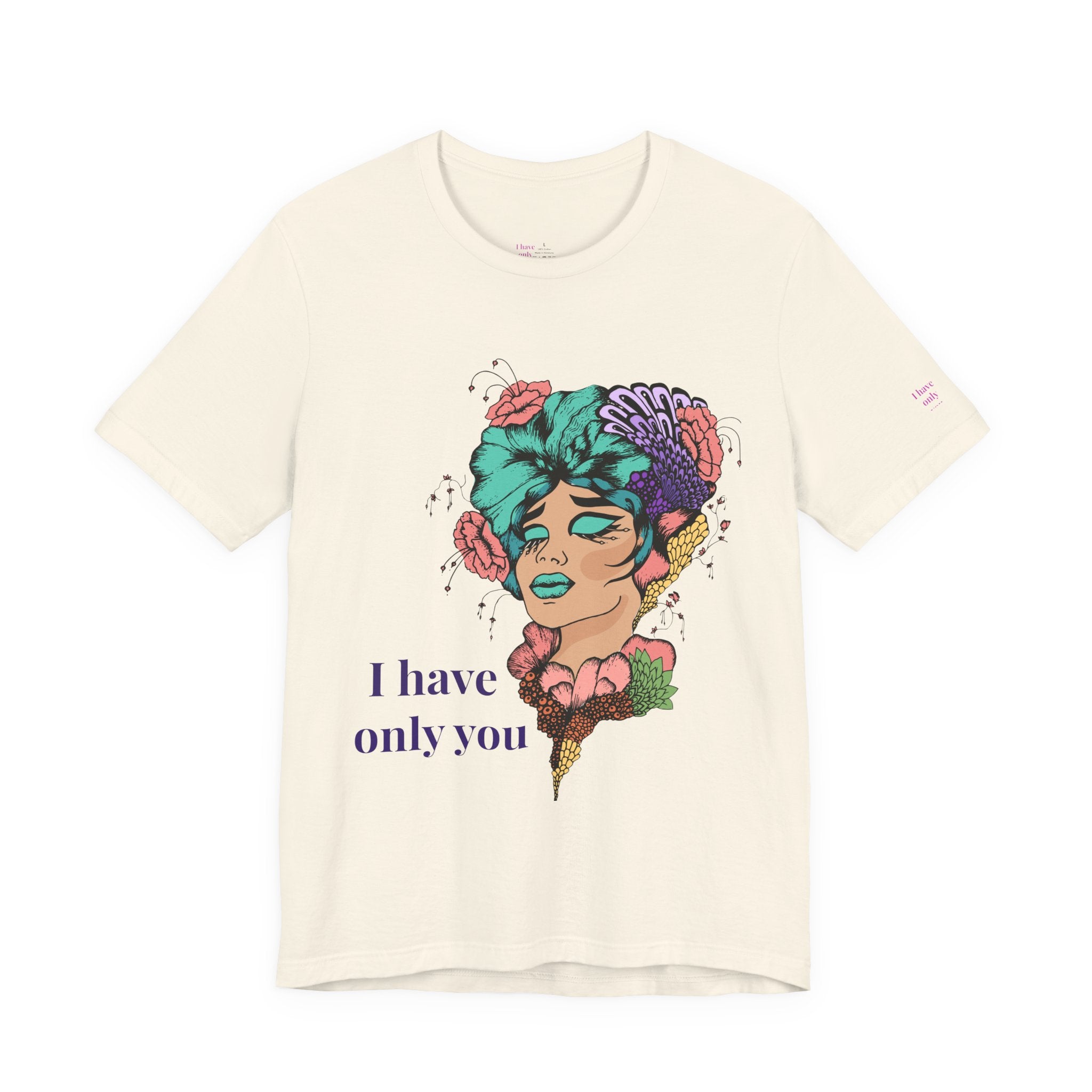 I Have Only You Floral Portrait Tee — Retro Femme Graphic T-Shirt