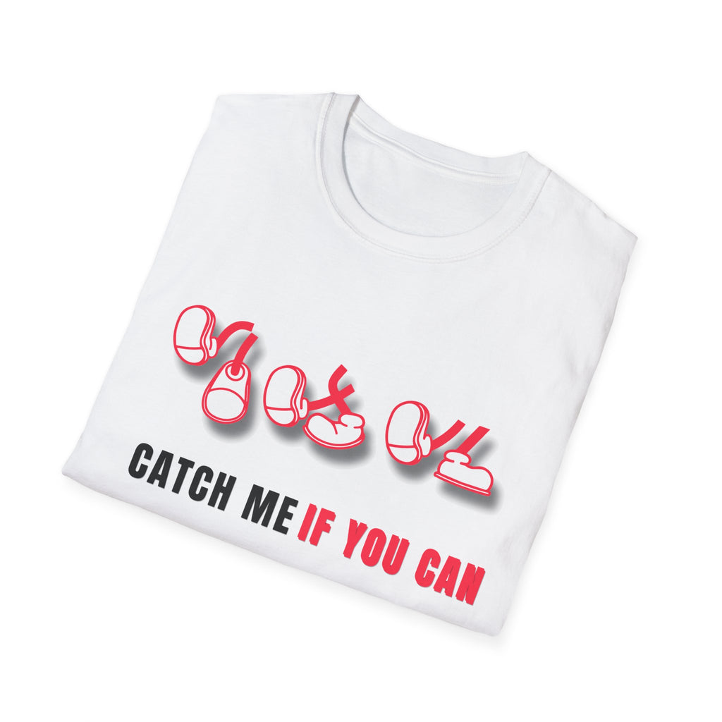 Catch Me If You Can T-Shirt, Funny Graphic Tee, Flirty Cute Shirt, Trendy Unisex Tee, Gift for Him Her