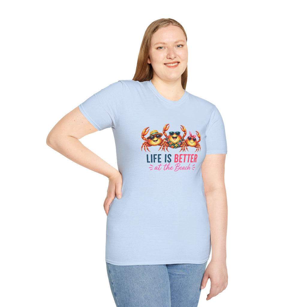 Funny Beach Crab T-Shirt | Life Is Better at the Beach Tee | Cute Summer Vacation Shirt | Coastal Graphic Tee | Ocean Lover Gift