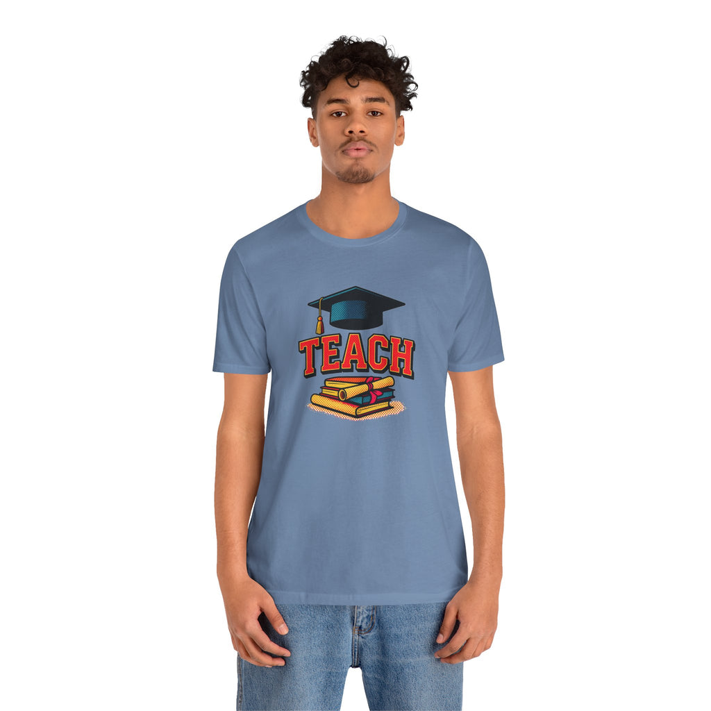 Teach Graduation T‑Shirt — Teacher Gift Tee with Cap & Books Design
