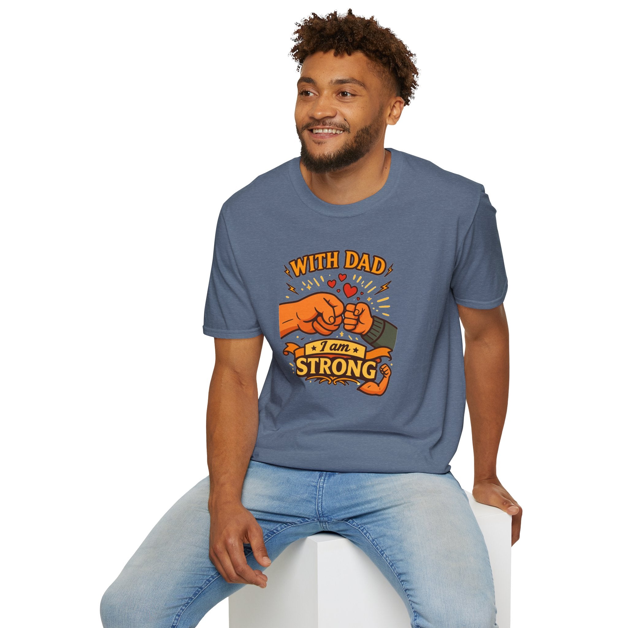 With Dad I Am Strong Shirt, Father’s Day Gift for Dad, Fist Bump Dad Tee, Matching Family Shirt, Cute Dad T-Shirt