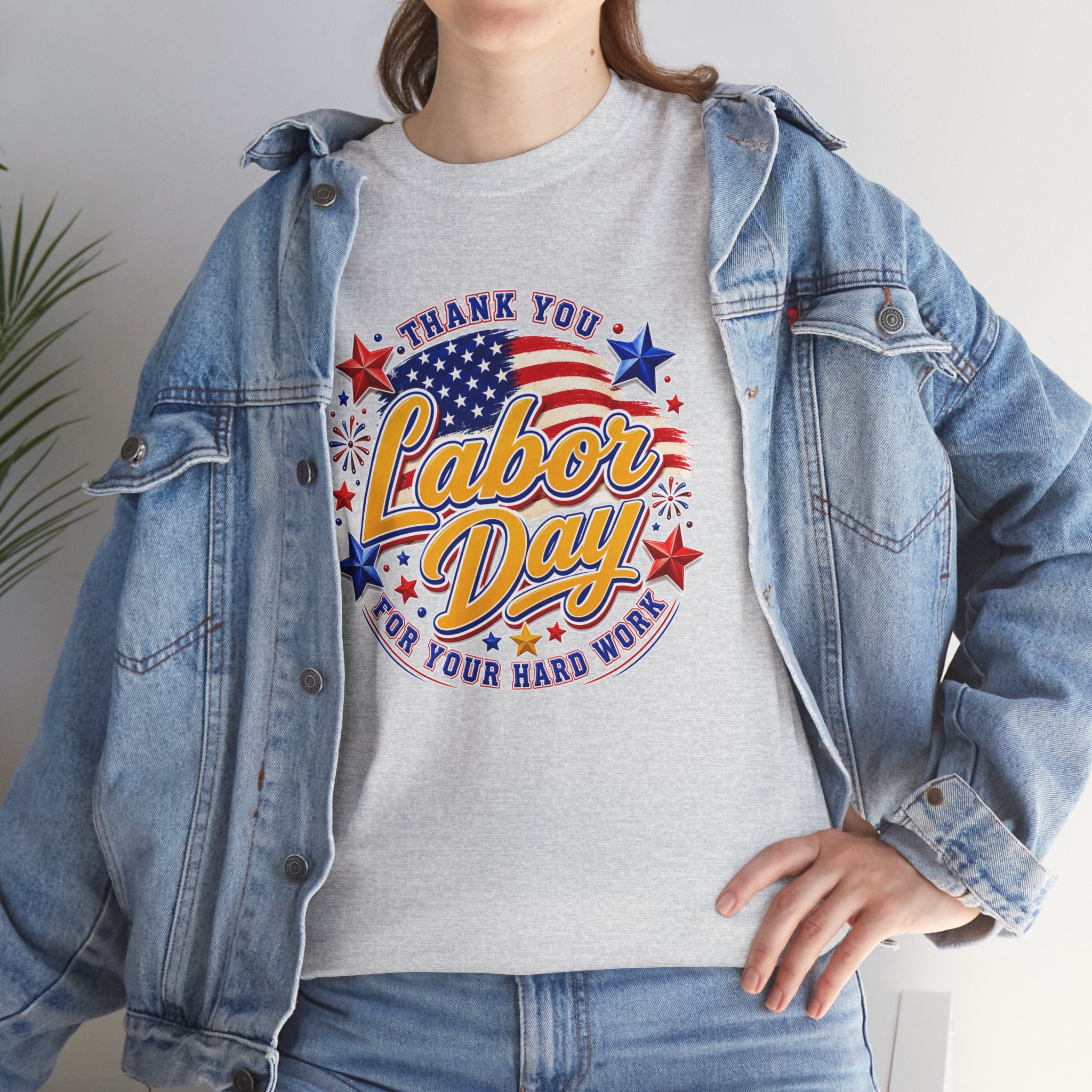 Labor Day T-Shirt — "Thank You Labor Day For Your Hard Work" Patriotic Holiday Tee