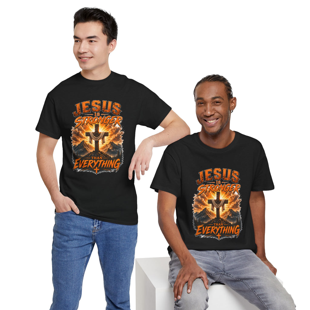 Jesus Is Stronger Than Everything Christian T-Shirt | Faith Cross Graphic Tee | Religious Unisex Shirt | Christian Gift