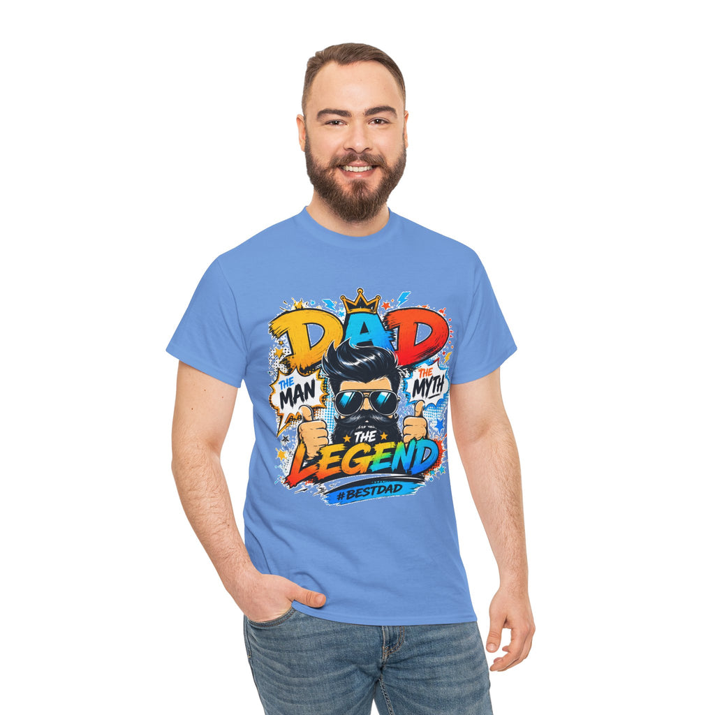 Dad The Legend T-Shirt — 'Dad: Man, Myth, Legend' Graphic Tee for Father’s Day