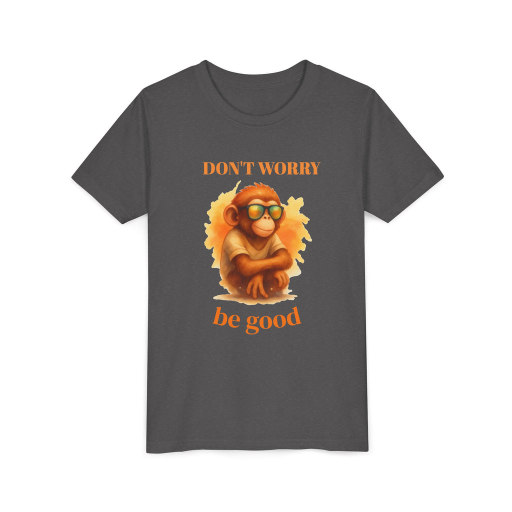 Funny Monkey T-Shirt “Don’t Worry Be Good”, Cute Animal Tee, Kids Graphic Shirt, Cool Monkey Shirt, Gift for Kids