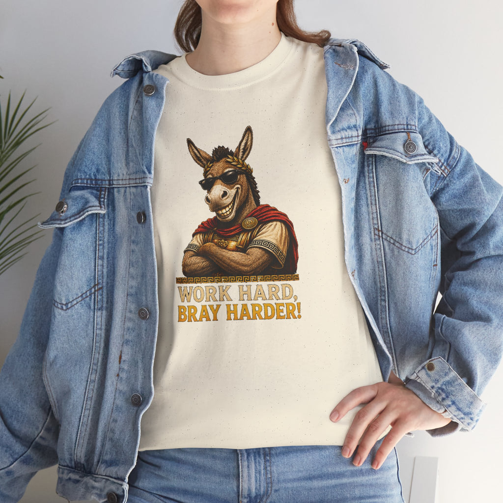Work Hard Bray Harder T‑Shirt — Funny Donkey Motivational Tee