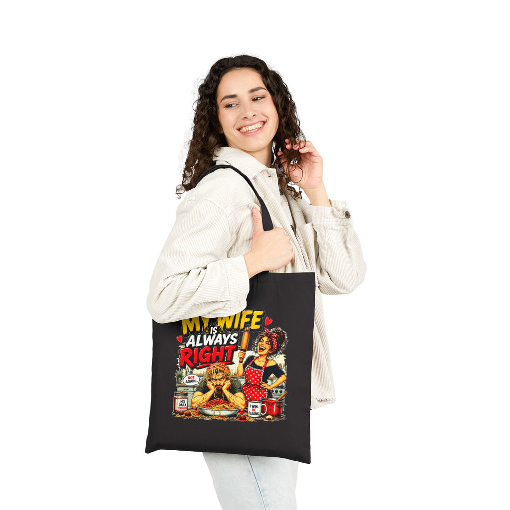 Funny My Wife Is Always Right Tote Bag, Husband Gift, Marriage Humor Bag, Anniversary Gift for Him, Funny Couple Canvas Tote