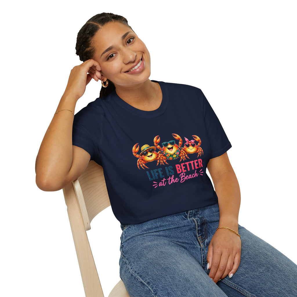 Funny Beach Crab T-Shirt | Life Is Better at the Beach Tee | Cute Summer Vacation Shirt | Coastal Graphic Tee | Ocean Lover Gift