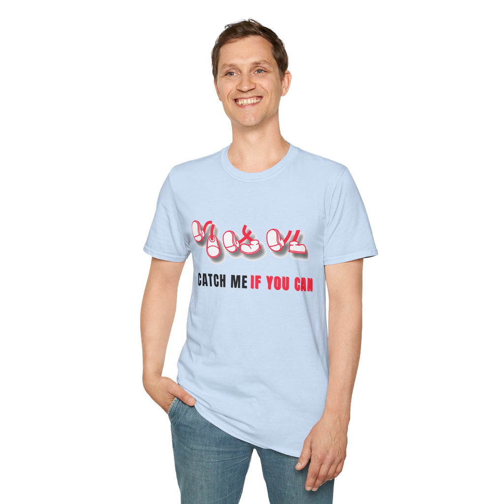Catch Me If You Can T-Shirt, Funny Graphic Tee, Flirty Cute Shirt, Trendy Unisex Tee, Gift for Him Her