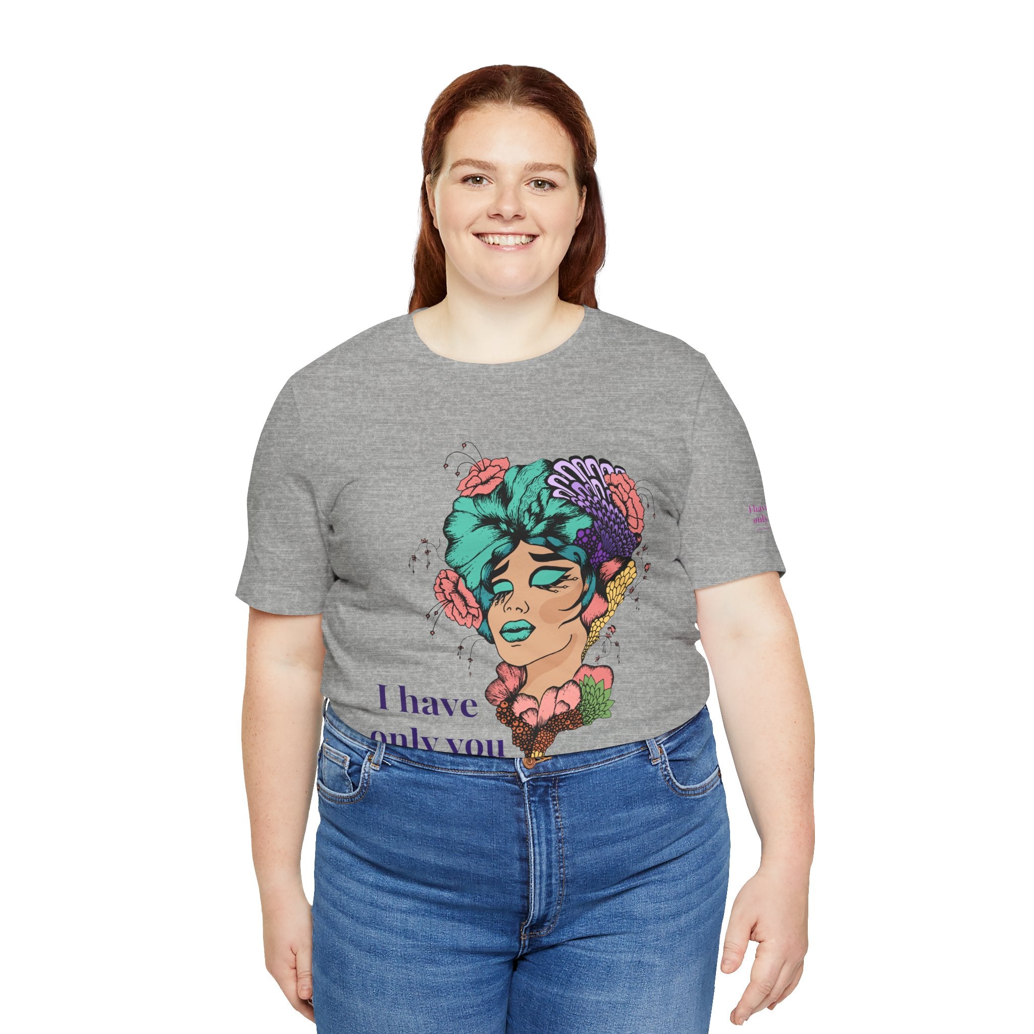 I Have Only You Floral Portrait Tee — Retro Femme Graphic T-Shirt