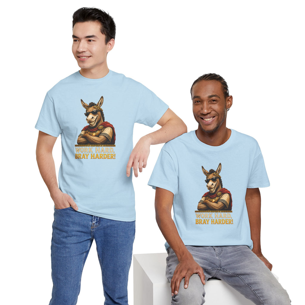 Work Hard Bray Harder T‑Shirt — Funny Donkey Motivational Tee