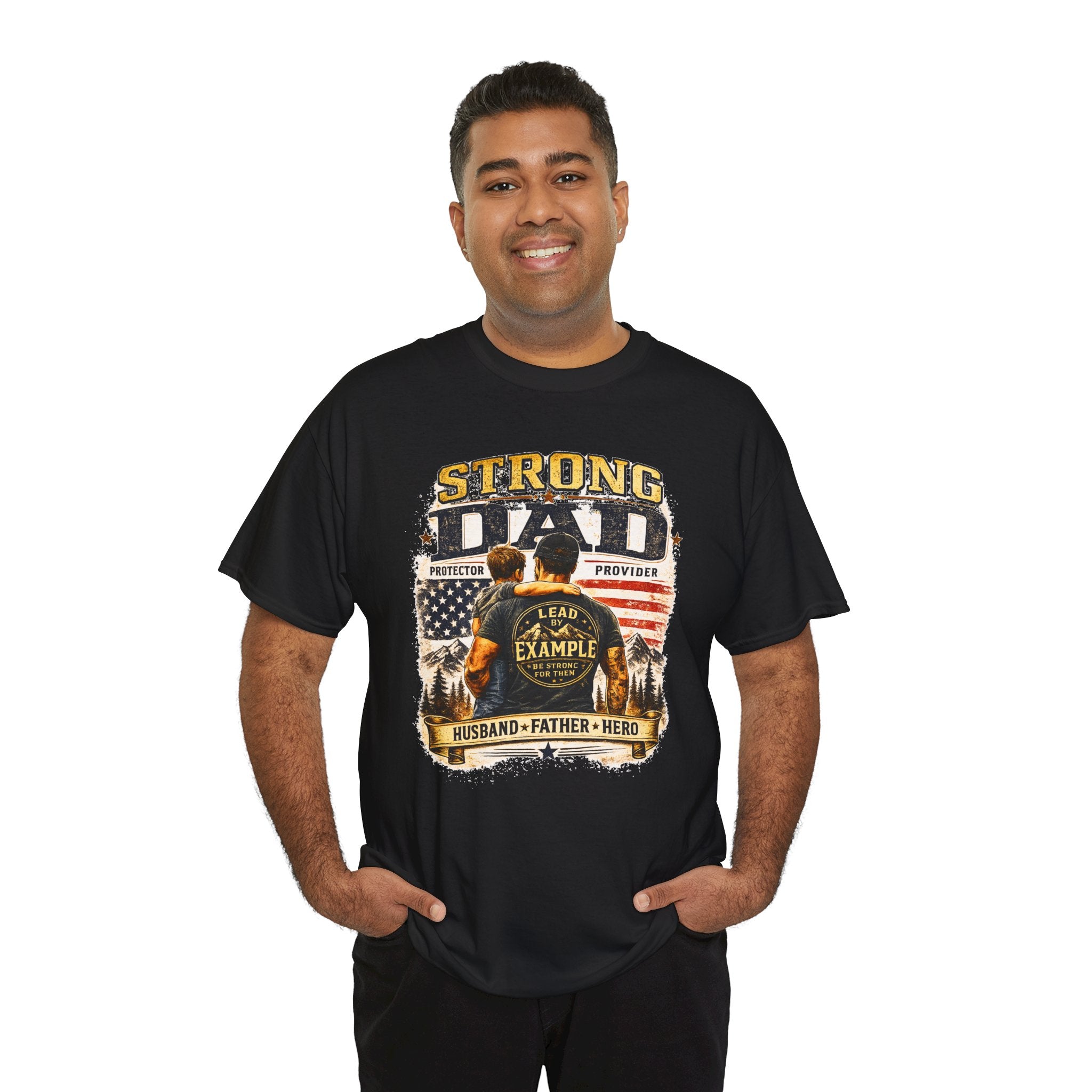 Strong Dad T-Shirt | Lead by Example Patriotic Father Graphic Tee | Vintage USA Dad Shirt | Father's Day Gift for Dad