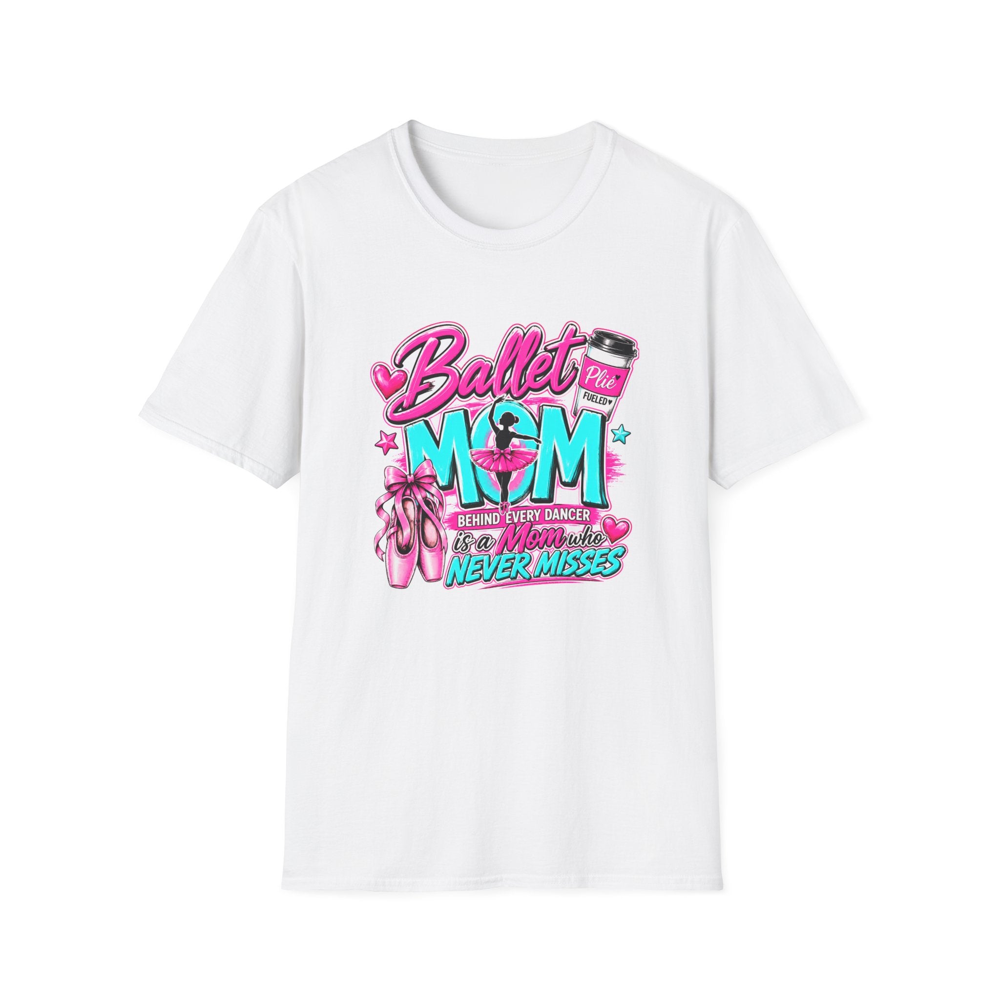 Ballet Mom T-Shirt — "Being Every Dancer's Mom" Pink Ballet Shoes & Coffee Design