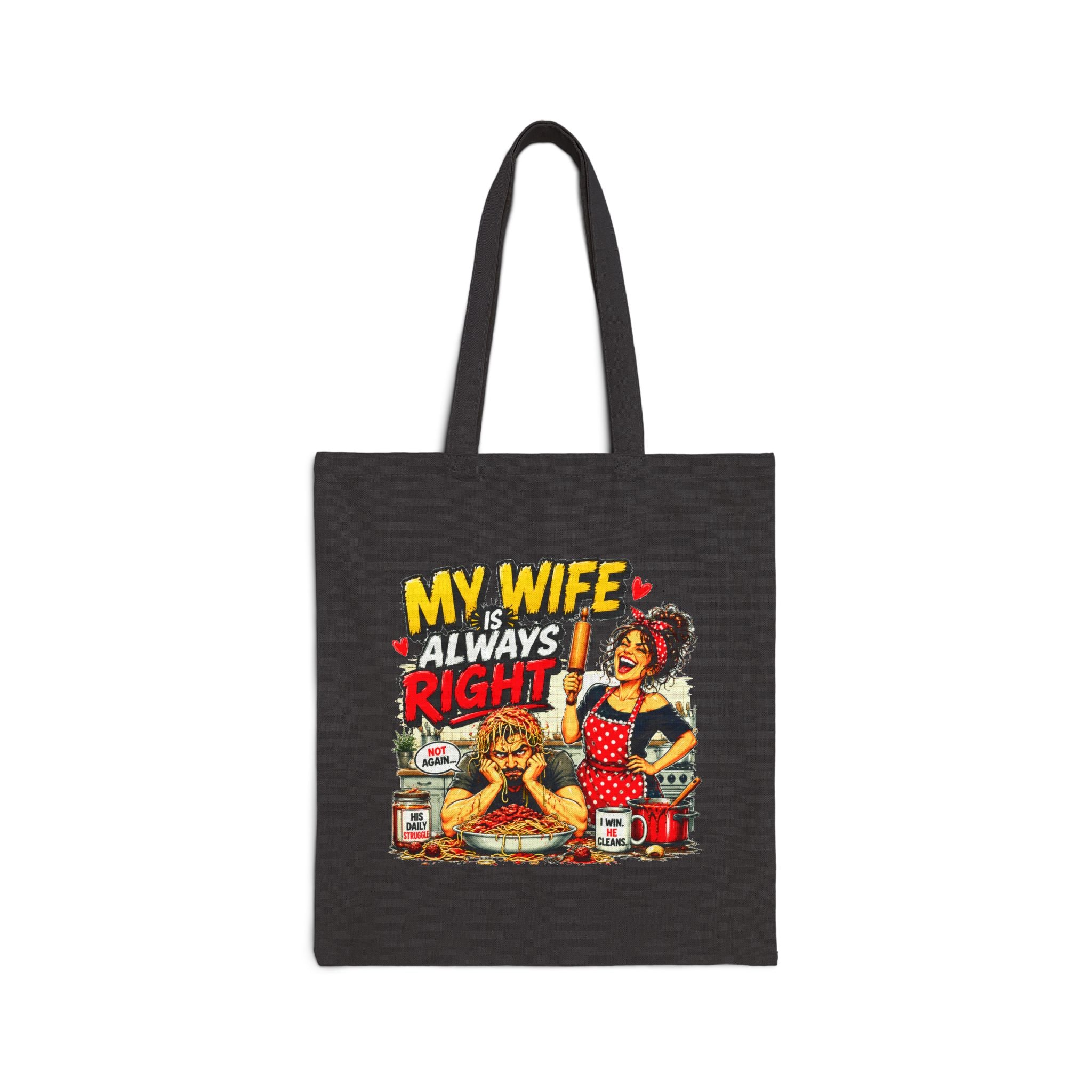 Funny My Wife Is Always Right Tote Bag, Husband Gift, Marriage Humor Bag, Anniversary Gift for Him, Funny Couple Canvas Tote