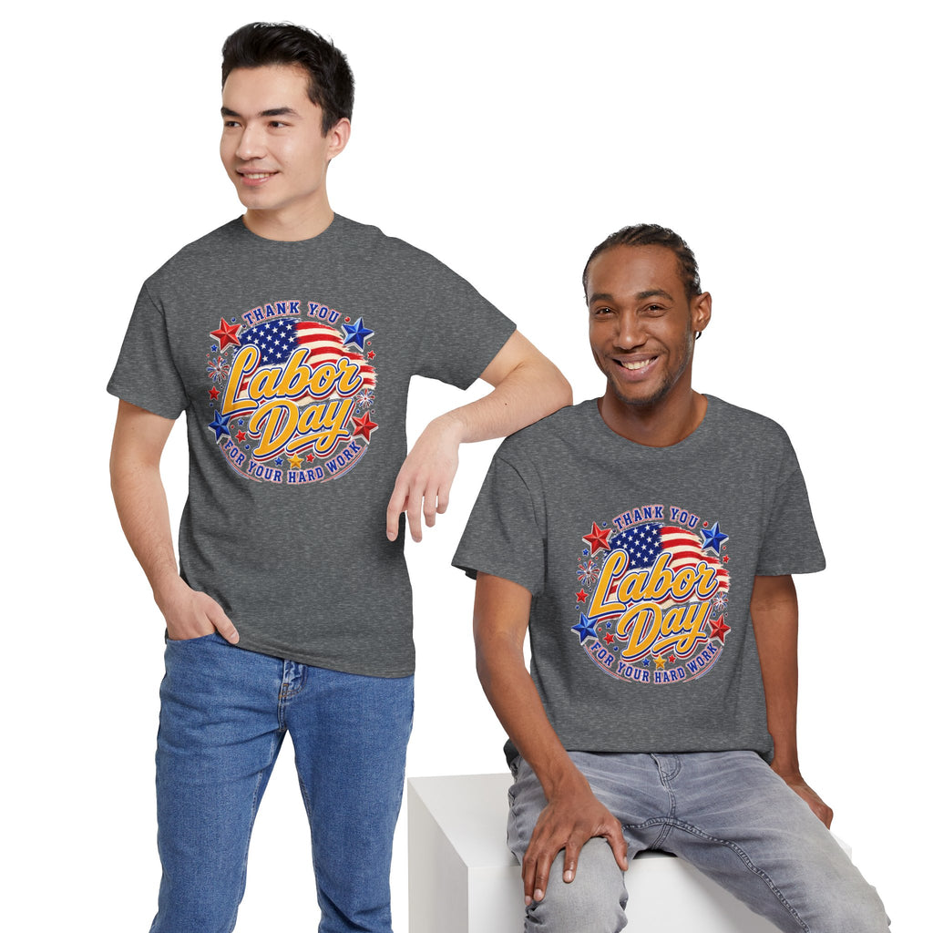 Labor Day T-Shirt — "Thank You Labor Day For Your Hard Work" Patriotic Holiday Tee