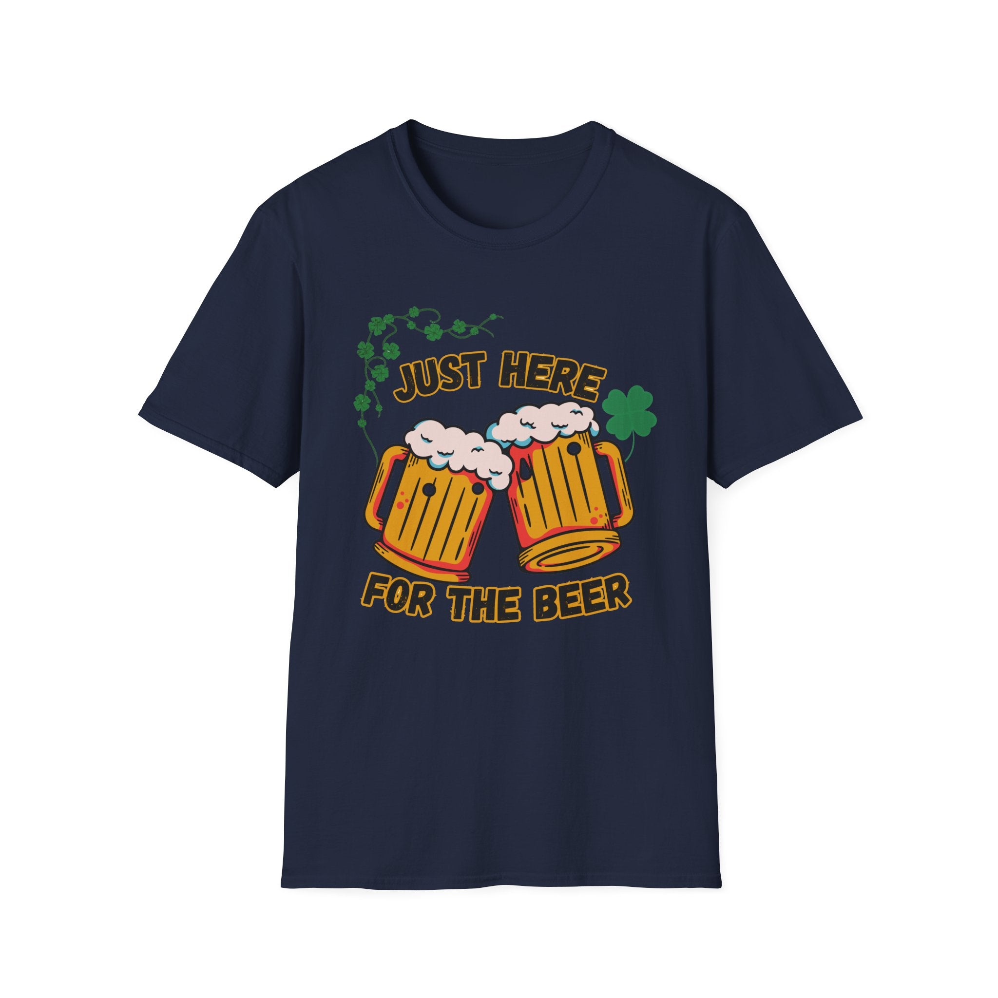 St. Patrick’s Beer T-Shirt — "Just Here for the Beer" Funny Clover Pub Tee