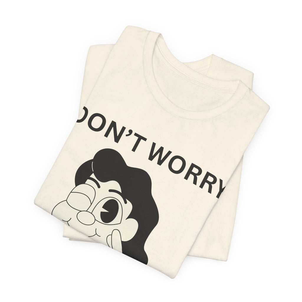 Don’t Worry Be Happy Shirt, Cute Cartoon Graphic Tee, Positive Quote T-Shirt, Unisex Bella Canvas 3001