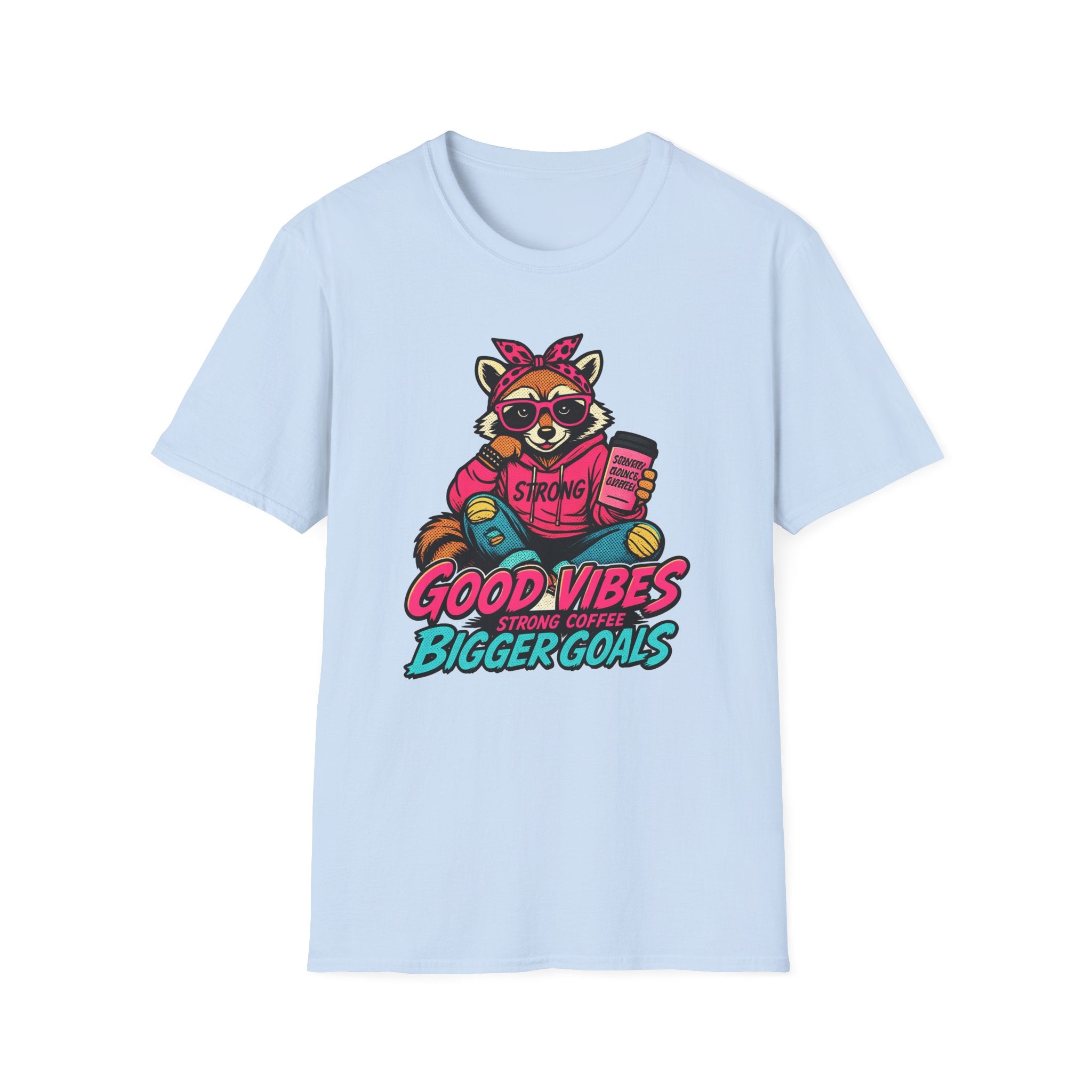 Good Vibes Bigger Goals T-Shirt — Raccoon Coffee Motivation Tee