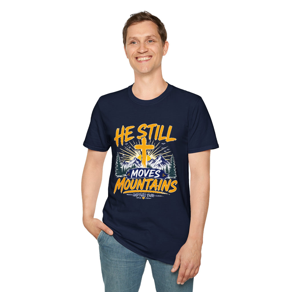 He Still Moves Mountains Shirt, Christian T-Shirt, Faith Cross Tee, Bible Verse Shirt, Religious Gift