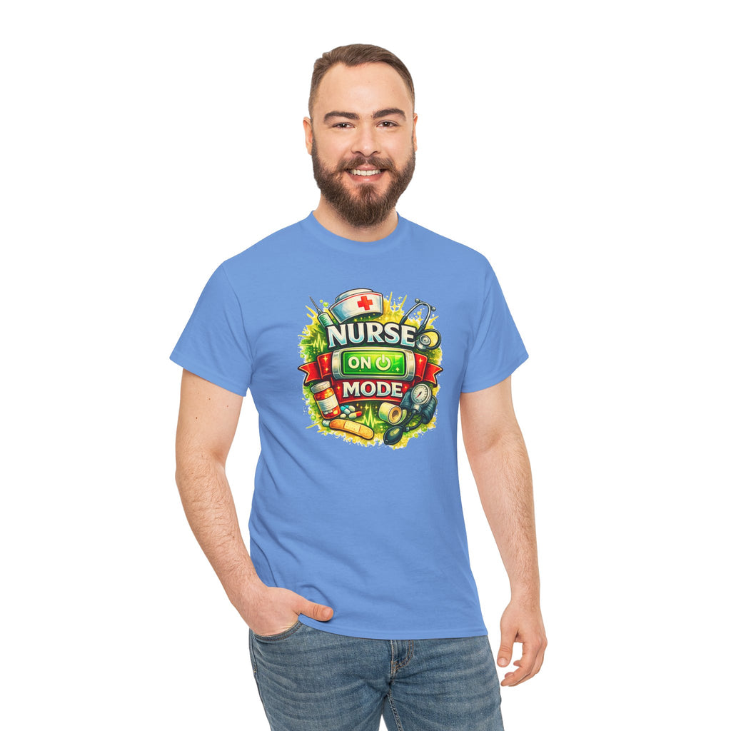 Nurse On Mode T-Shirt — Graphic Nursing Tee for Nurses & Healthcare Workers