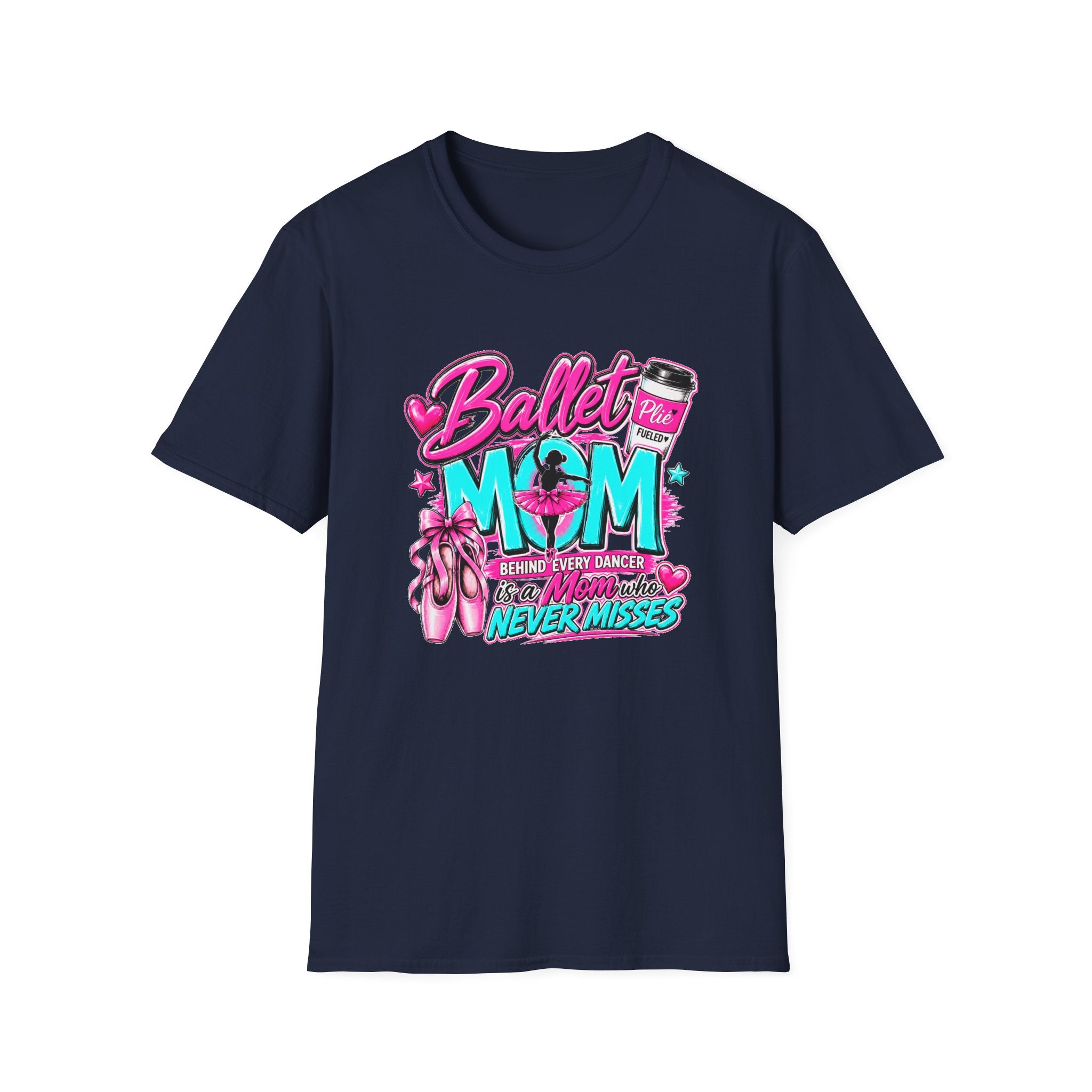 Ballet Mom T-Shirt — "Being Every Dancer's Mom" Pink Ballet Shoes & Coffee Design