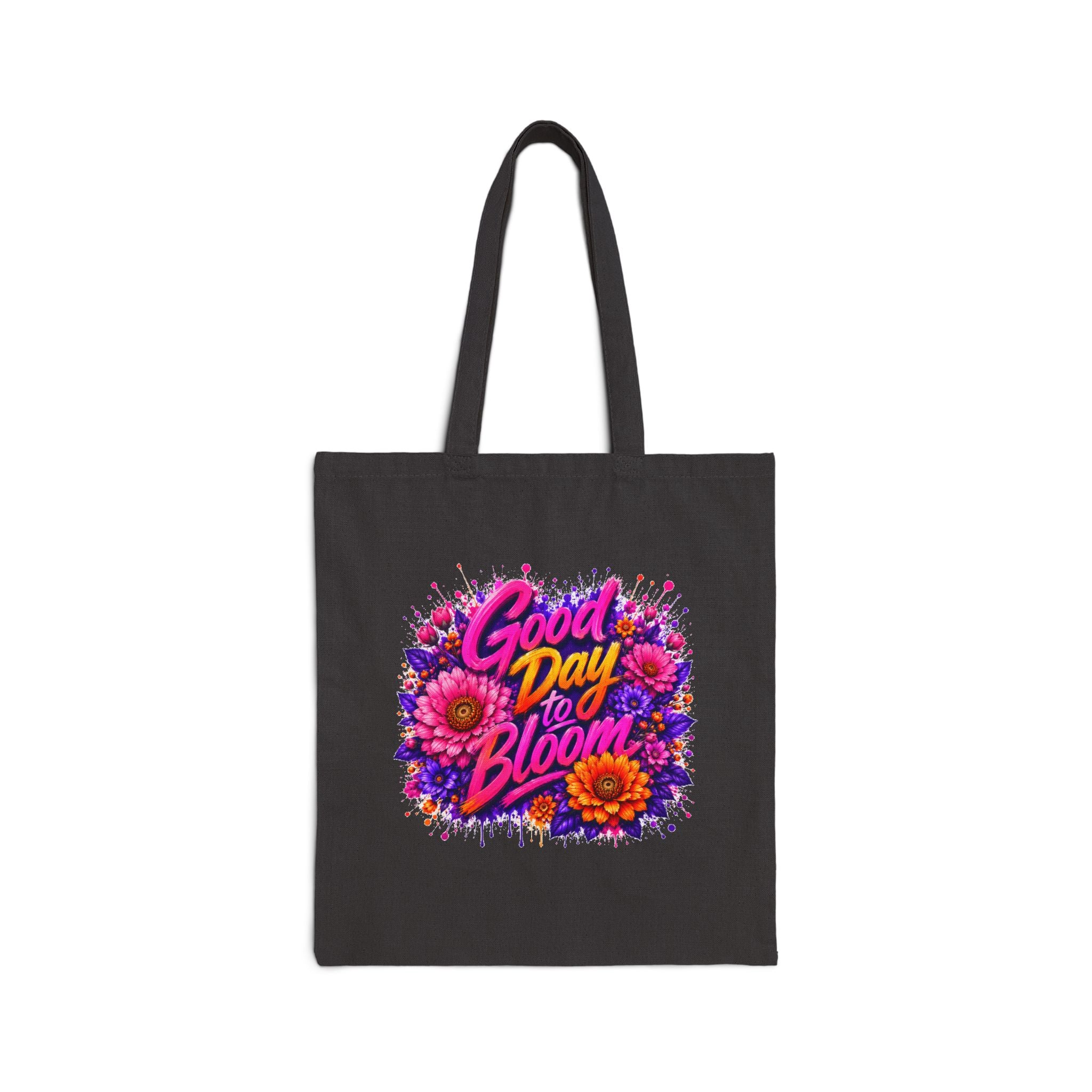 Good Day to Bloom Floral Tote Bag — Inspirational Garden Canvas Shopper