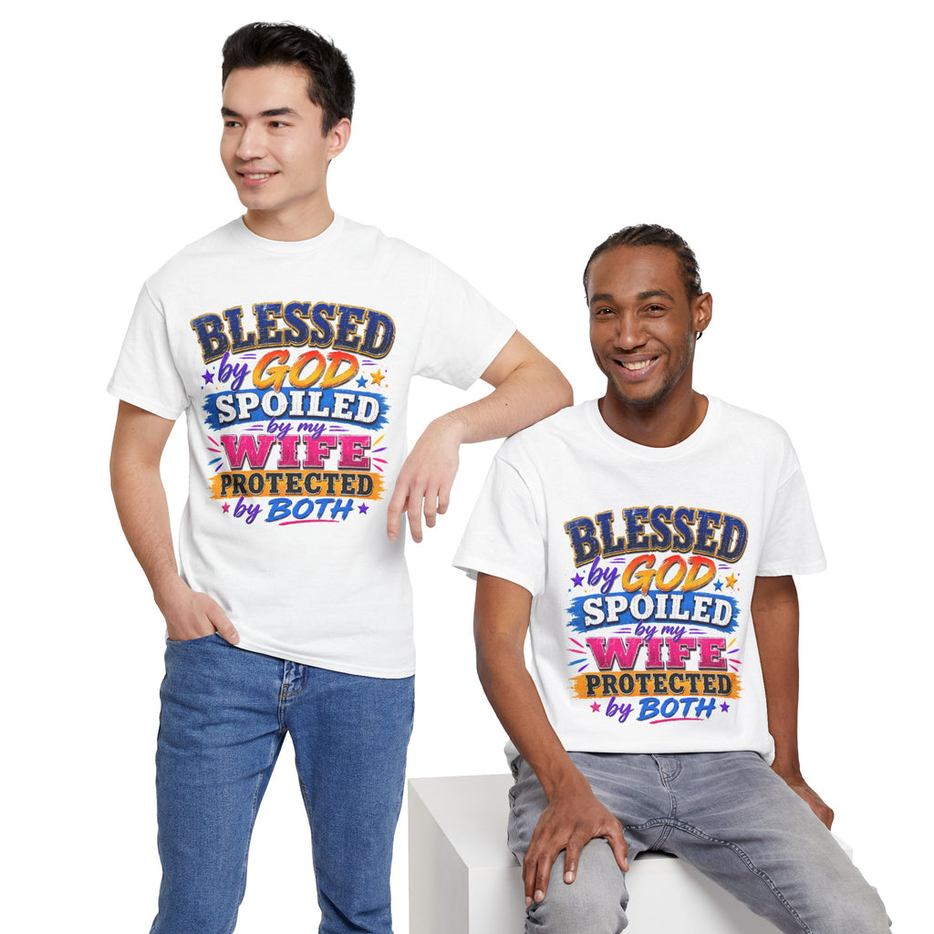 Blessed by God, Spoiled by My Wife – Men’s Graphic Tee