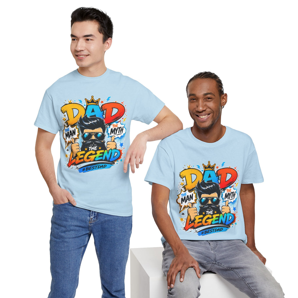 Dad The Legend T-Shirt — 'Dad: Man, Myth, Legend' Graphic Tee for Father’s Day