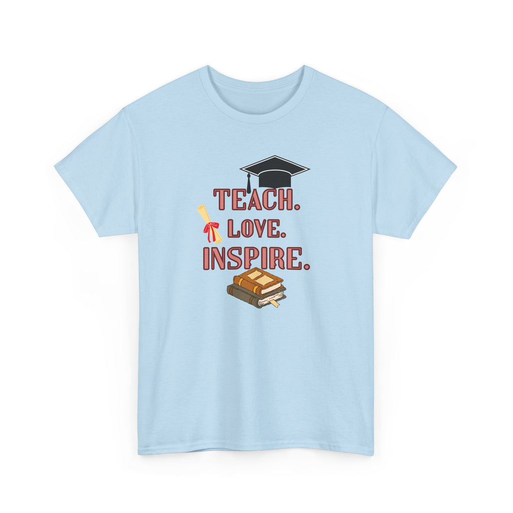 Teacher Shirt Teach Love Inspire, Teacher Gift T-Shirt, Back to School Tee, Inspirational Teacher Shirt, Unisex Graphic Tee