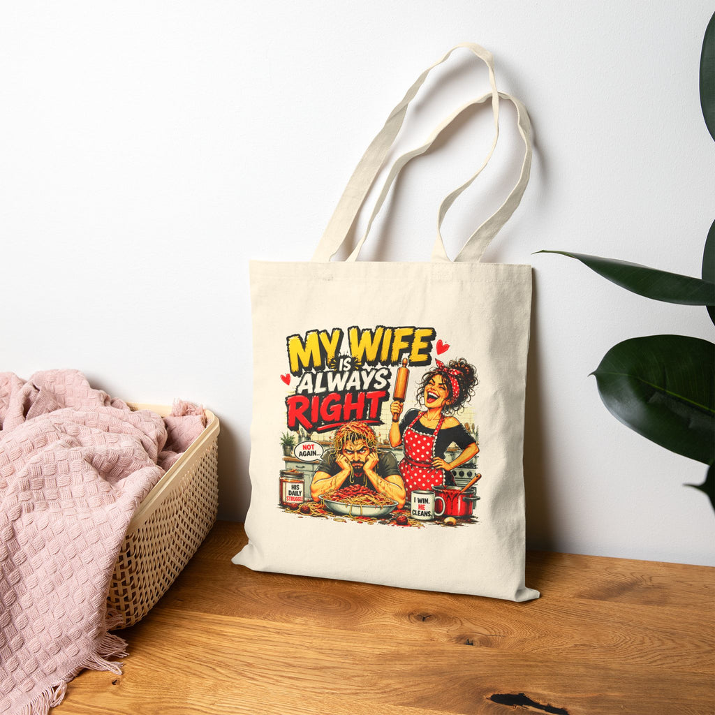 Funny My Wife Is Always Right Tote Bag, Husband Gift, Marriage Humor Bag, Anniversary Gift for Him, Funny Couple Canvas Tote