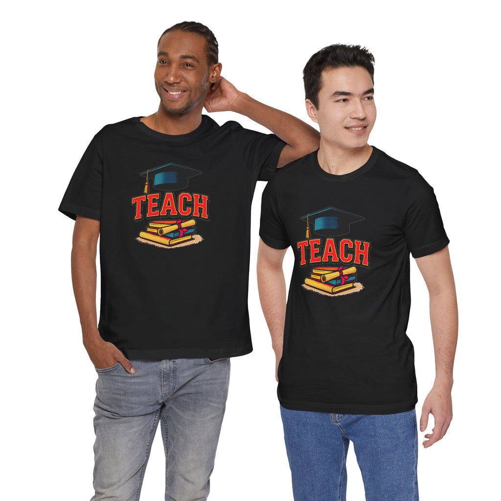 Teach Graduation T‑Shirt — Teacher Gift Tee with Cap & Books Design