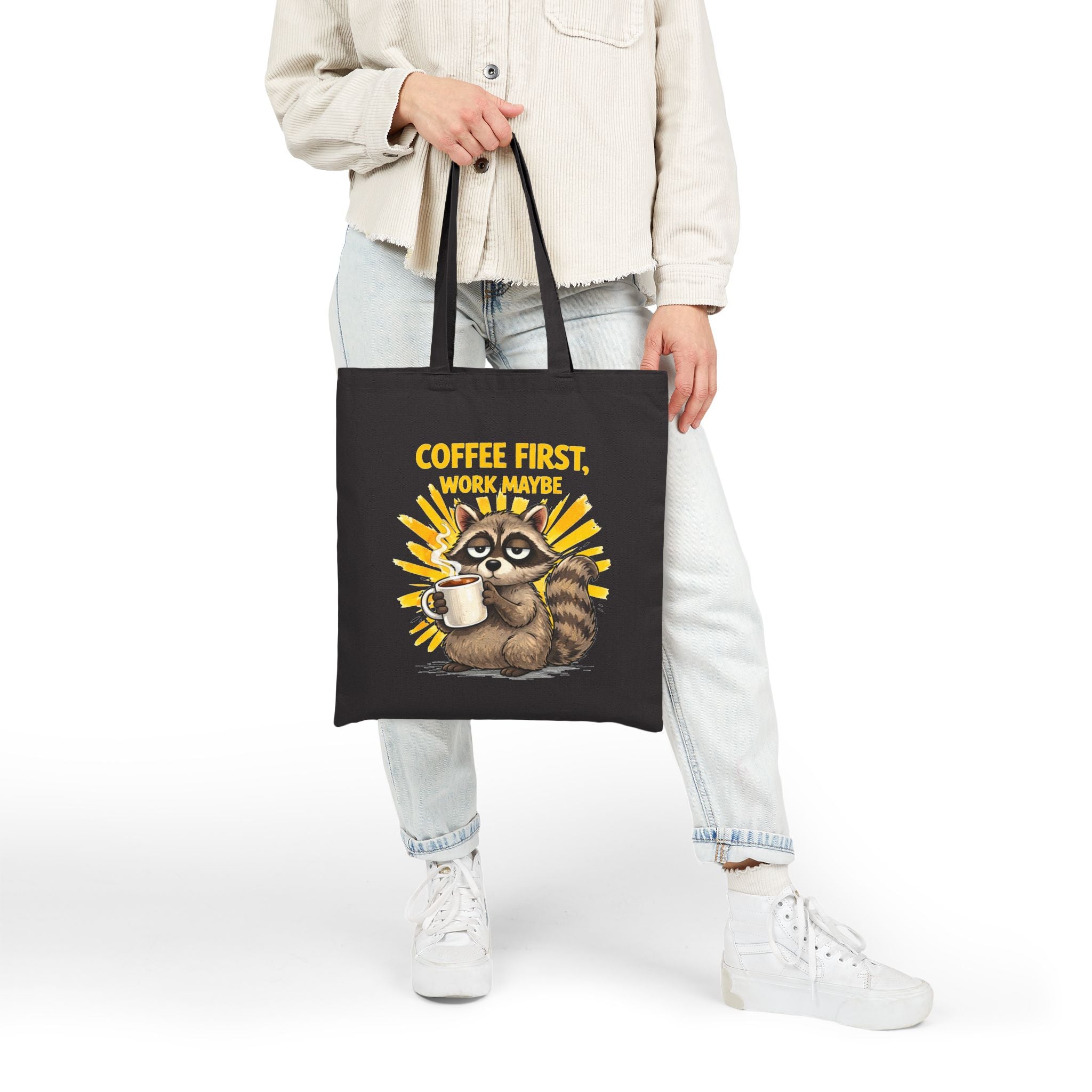 Coffee First Tote Bag — Cute Raccoon "Coffee First, Work Maybe" Canvas Tote