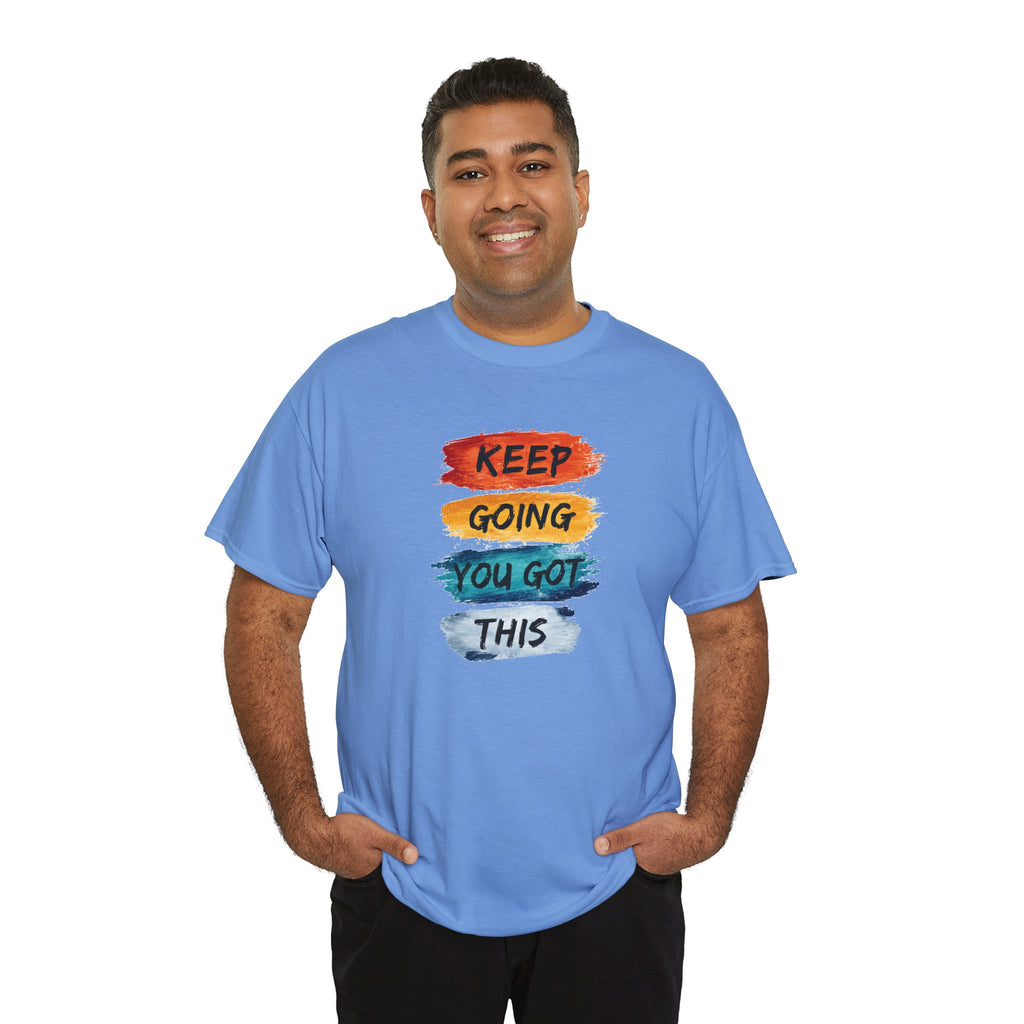 Keep Going You Got This Tee  Motivational Watercolor Brushstroke T-Shirt