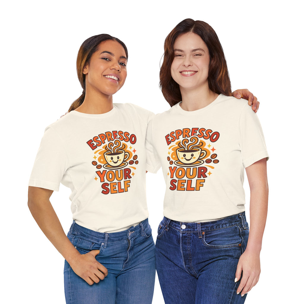 Espresso Yourself Coffee Tee — 'Espresso Your Self' Cute Coffee Cup Shirt