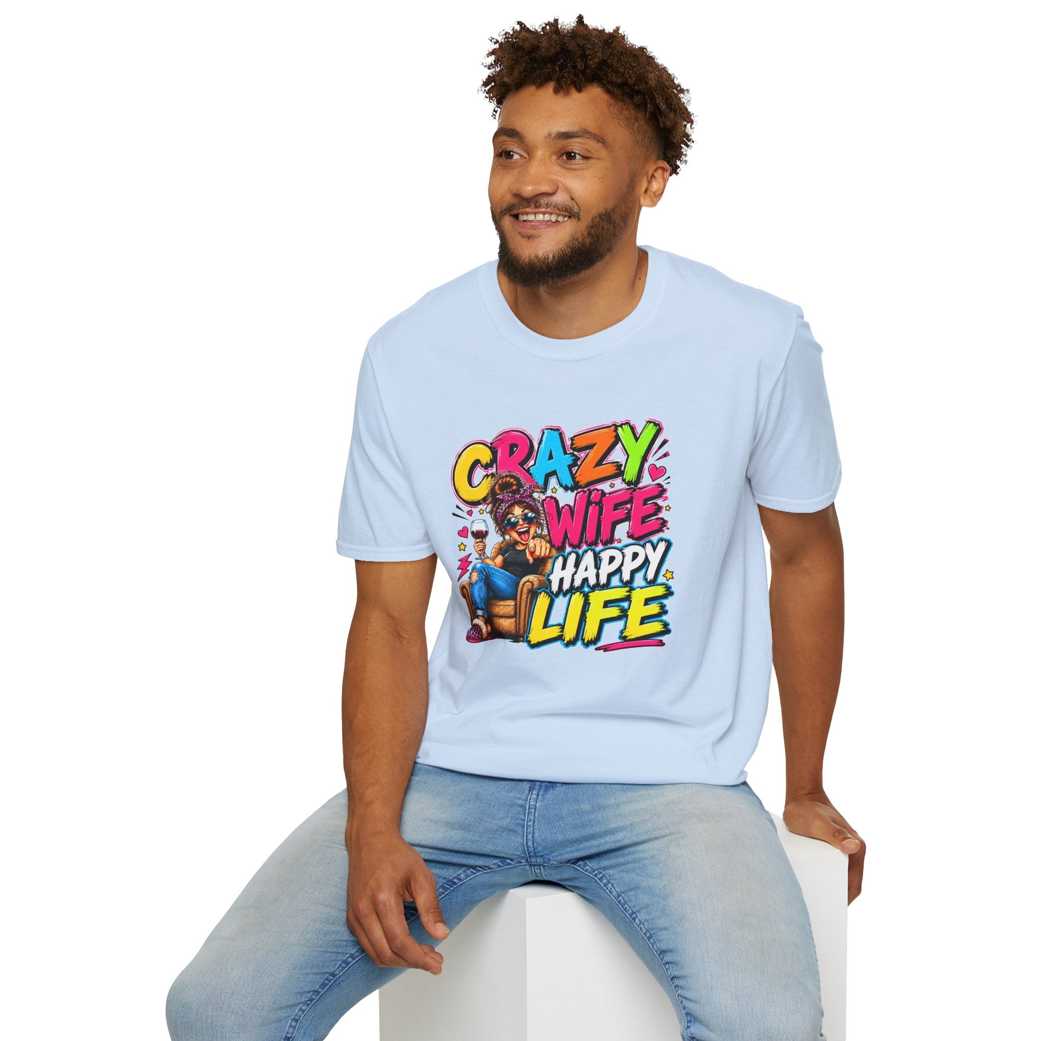 Crazy Wife Happy Life Shirt, Funny Wife T-Shirt, Funny Marriage Tee, Husband Gift, Couples Graphic Tee, Marriage Humor Shirt, Gift for Wife