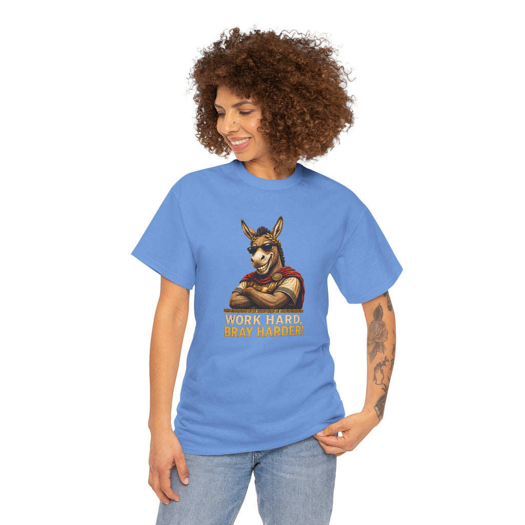 Work Hard Bray Harder T‑Shirt — Funny Donkey Motivational Tee